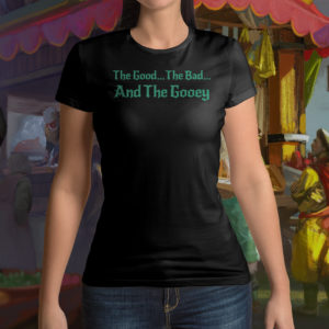GOO_GoodBadGooey_FemaleShirtFront