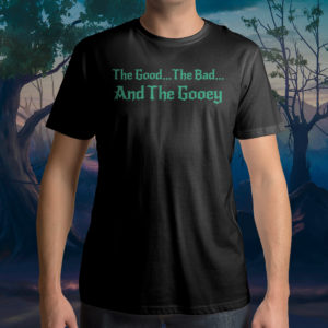 GOO_GoodBadGooey_MaleShirtFront